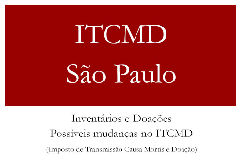 ITCMD – Inventários e Doações